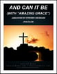 And Can it Be with Amazing Grace SATB choral sheet music cover